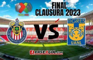 Chivas vs Tigres EN VIVO Final Clausura 2023