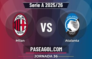Milan vs Atalanta: horario, dónde ver y previa de la Jornada 36 de la Serie A 2025/26 Milan vs Atalanta - Jornada 36 - Serie A 2025/26