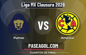 Pumas vs América: horario, canal y previa de la Liguilla Clausura 2026 Pumas vs América - Cuartos de final - Liga MX Clausura 2026