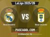 Real Madrid vs Real Oviedo: horario, transmisión y claves de la Jornada 36 de LaLiga 2025/26 Real Madrid vs Real Oviedo - Jornada 36 - LaLiga 2025/26