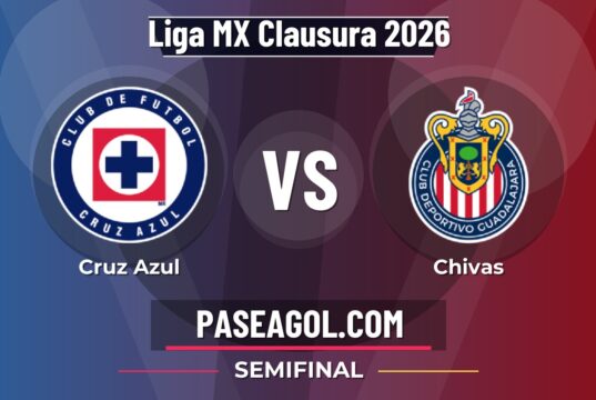Cruz Azul vs Chivas: horario y transmisión de la Liguilla Clausura 2026 Cruz Azul vs Chivas - Semifinal - Liga MX Clausura 2026