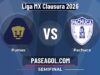 Pumas vs Pachuca: horario y transmisión de la Liguilla Clausura 2026 Pumas vs Pachuca - Semifinal - Liga MX Clausura 2026