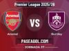 Arsenal vs Burnley: horario, contexto y claves de la Jornada 37 de la Premier League 2025/26 Arsenal vs Burnley - Jornada 37 - Premier League 2025/26