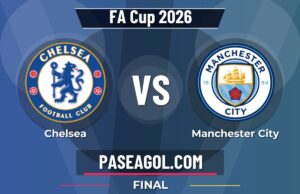 Chelsea vs Manchester City: dónde ver, horario y claves de la final de FA Cup 2026 Chelsea vs Manchester City - Final - FA Cup 2026