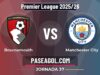 Bournemouth vs Manchester City: horario, transmisión y claves de la Jornada 37 de la Premier League 2025/26 Bournemouth vs Manchester City - Jornada 37 - Premier League 2025/26