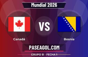 Canadá vs Bosnia en vivo Mundial 2026, donde ver Canadá vs Bosnia - Grupo B - Fecha 1 - Mundial 2026