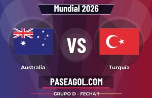 Australia vs Turquía en vivo Mundial 2026, donde ver Australia vs Turquía - Grupo D - Fecha 1 - Mundial 2026