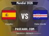 España vs Cabo Verde en vivo Mundial 2026, donde ver España vs Cabo Verde - Grupo H - Fecha 1 - Mundial 2026
