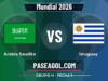 Arabia Saudita vs Uruguay en vivo Mundial 2026, donde ver Arabia Saudita vs Uruguay - Grupo H - Fecha 1 - Mundial 2026