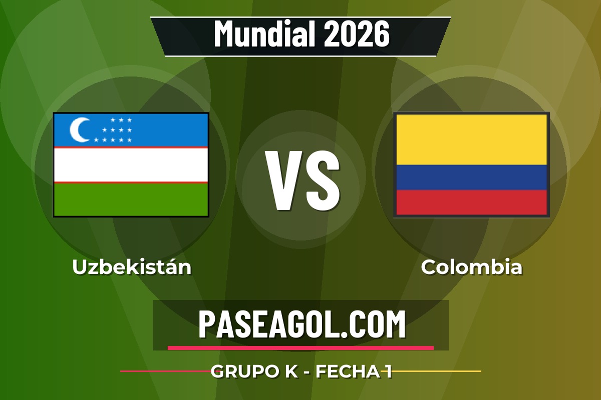 Uzbekistán vs Colombia Uzbekistán vs Colombia - Grupo K - Fecha 1 - Mundial 2026