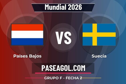 Países Bajos vs Suecia en vivo Mundial 2026, donde ver Países Bajos vs Suecia - Grupo F - Fecha 2 - Mundial 2026