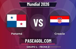 Panamá vs Croacia en vivo Mundial 2026, donde ver Panamá vs Croacia - Grupo L - Fecha 2 - Mundial 2026
