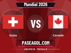Suiza vs Canadá en vivo Mundial 2026, donde ver Suiza vs Canadá - Grupo B - Fecha 3 - Mundial 2026