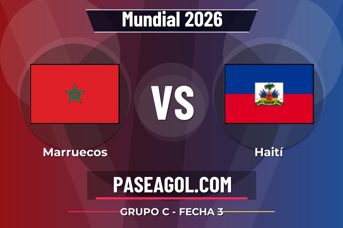 Marruecos vs Haití Marruecos vs Haití - Grupo C - Fecha 3 - Mundial 2026