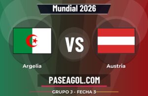 Argelia vs Austria en vivo Mundial 2026, donde ver Argelia vs Austria - Grupo J - Fecha 3 - Mundial 2026