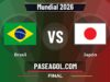 Brasil vs Japón en vivo Mundial 2026, donde ver Brasil vs Japón - Final - Mundial 2026