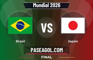 Brasil vs Japón en vivo Mundial 2026, donde ver Brasil vs Japón - Final - Mundial 2026