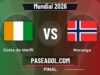 Costa de Marfil vs Noruega en vivo Mundial 2026, donde ver Costa de Marfil vs Noruega - Final - Mundial 2026