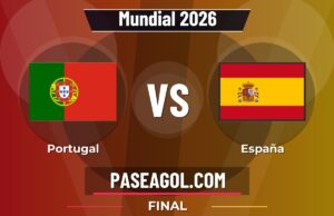Portugal vs España en vivo Mundial 2026, donde ver Portugal vs España - Final - Mundial 2026