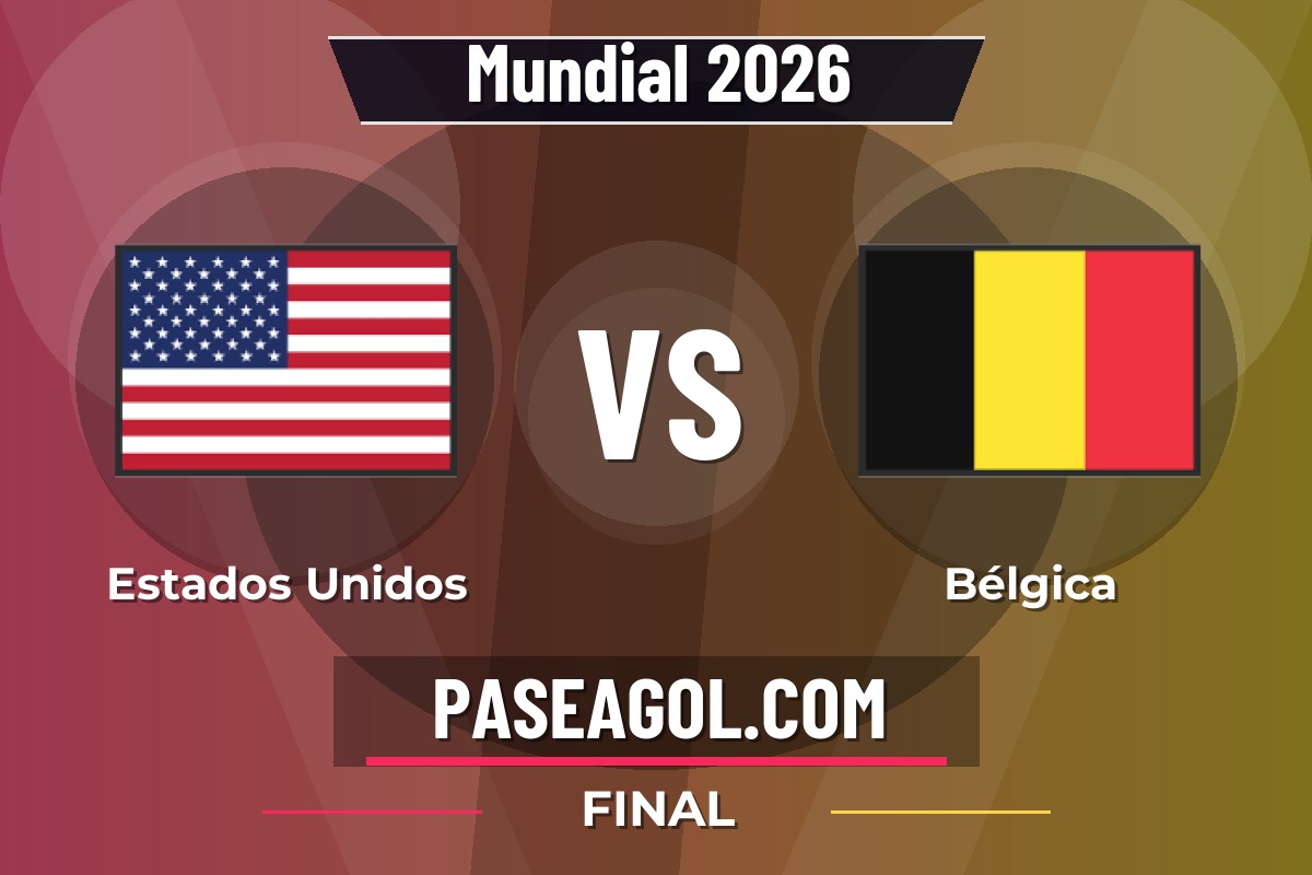 Estados Unidos vs Bélgica Estados Unidos vs Bélgica - Final - Mundial 2026