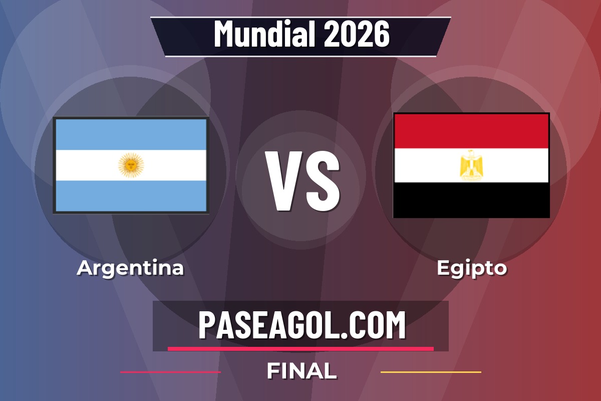 Argentina vs Egipto Argentina vs Egipto - Final - Mundial 2026