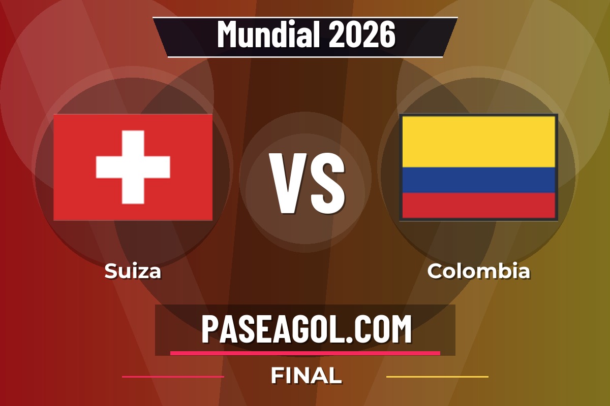 Suiza vs Colombia Suiza vs Colombia - Final - Mundial 2026