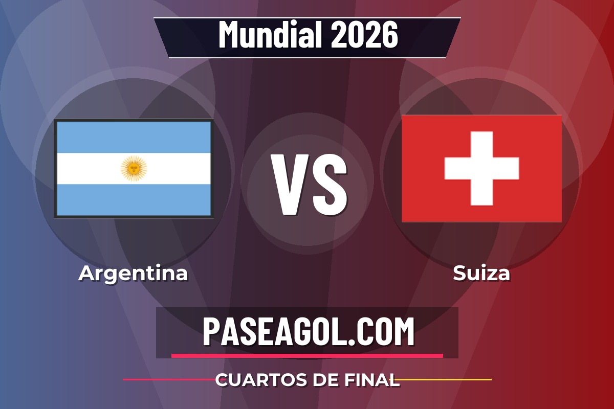 Argentina vs Suiza Argentina vs Suiza - Cuartos de final - Mundial 2026