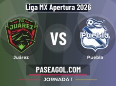 Juárez vs Puebla en vivo Liga MX Apertura 2026, donde ver Juárez vs Puebla - Jornada 1 - Liga MX Apertura 2026