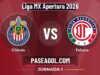 Chivas vs Toluca en vivo Liga MX Apertura 2026, donde ver Chivas vs Toluca - Jornada 1 - Liga MX Apertura 2026