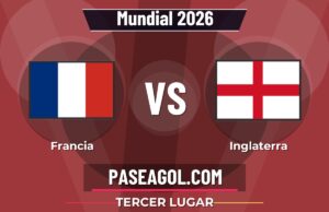 Francia vs Inglaterra en vivo Mundial 2026, donde ver Francia vs Inglaterra - Tercer Lugar - Mundial 2026