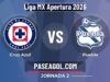 Cruz Azul vs Puebla en vivo Liga MX Apertura 2026, donde ver Cruz Azul vs Puebla - Jornada 2 - Liga MX Apertura 2026