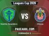 Seattle Sounders vs Chivas en vivo Leagues Cup 2026, donde ver Seattle Sounders vs Chivas - Jornada 3 - Leagues Cup 2026
