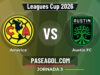 América vs Austin FC en vivo Leagues Cup 2026, donde ver América vs Austin FC - Jornada 3 - Leagues Cup 2026