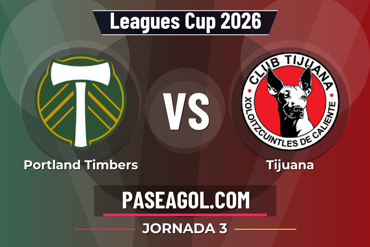 Portland Timbers vs Tijuana Portland Timbers vs Tijuana - Jornada 3 - Leagues Cup 2026