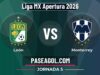 León vs Monterrey en vivo Liga MX Apertura 2026, donde ver León vs Monterrey - Jornada 5 - Liga MX Apertura 2026