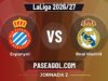 Espanyol vs Real Madrid en vivo LaLiga 2026/27, donde ver Espanyol vs Real Madrid - Jornada 2 - LaLiga 2026/27