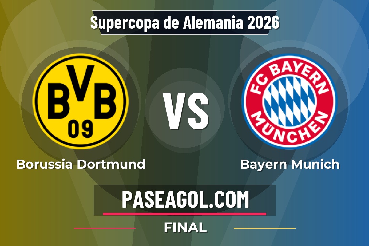 Borussia Dortmund vs Bayern Munich Borussia Dortmund vs Bayern Munich - Final - Supercopa de Alemania 2026