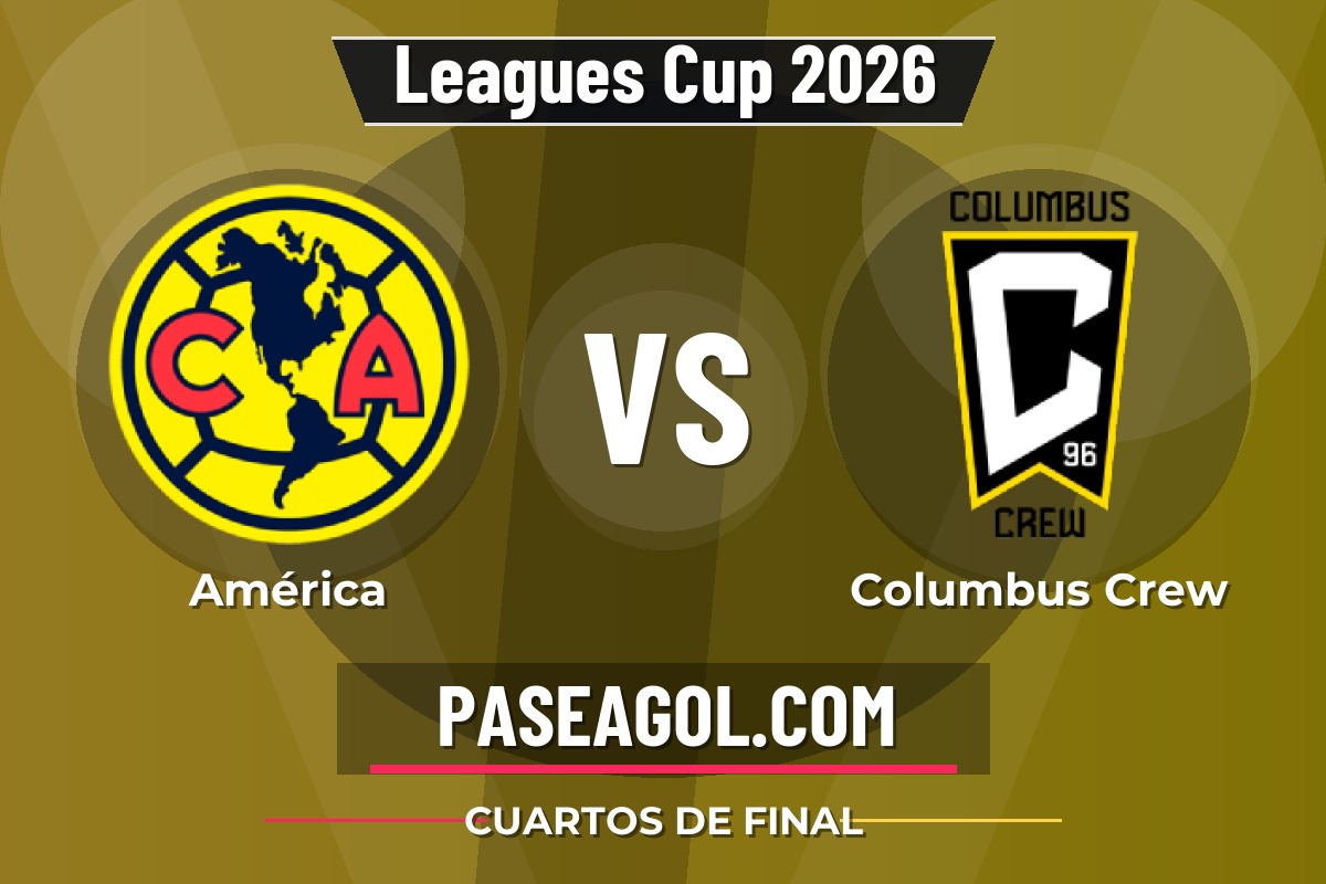 América vs Columbus Crew América vs Columbus Crew - Cuartos de final - Leagues Cup 2026