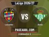 Levante vs Betis en vivo LaLiga 2026/27, donde ver Levante vs Betis - Jornada 3 - LaLiga 2026/27