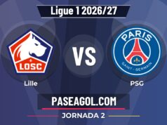 Lille vs PSG en vivo Ligue 1 2026/27, donde ver Lille vs PSG - Jornada 2 - Ligue 1 2026/27