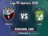 Atlante vs León en vivo Liga MX Apertura 2026, donde ver Atlante vs León - Jornada 6 - Liga MX Apertura 2026