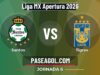 Santos vs Tigres en vivo Liga MX Apertura 2026, donde ver Santos vs Tigres - Jornada 6 - Liga MX Apertura 2026