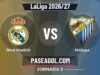 Real Madrid vs Málaga en vivo LaLiga 2026/27, donde ver Real Madrid vs Málaga - Jornada 3 - LaLiga 2026/27