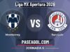 Monterrey vs San Luis en vivo Liga MX Apertura 2026, donde ver Monterrey vs San Luis - Jornada 6 - Liga MX Apertura 2026