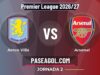 Aston Villa vs Arsenal en vivo Premier League 2026/27, donde ver Aston Villa vs Arsenal - Jornada 2 - Premier League 2026/27