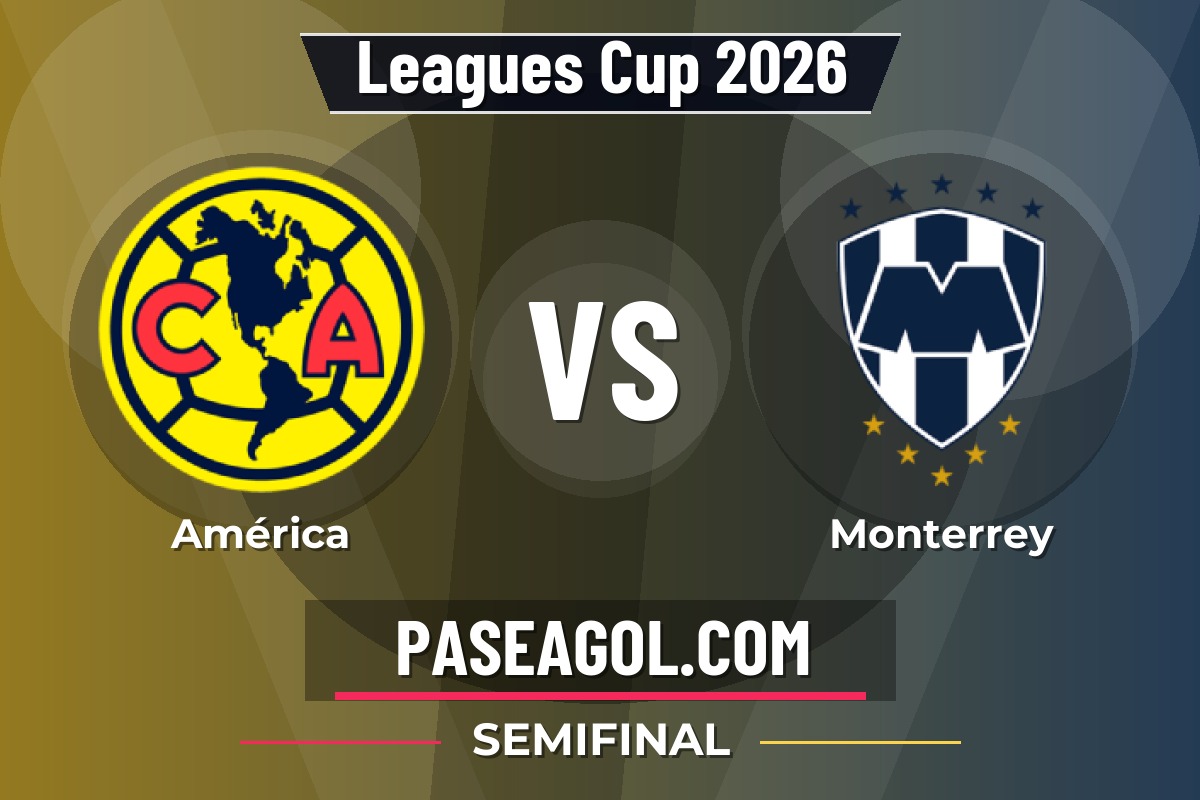 América vs Monterrey América vs Monterrey - Semifinal - Leagues Cup 2026
