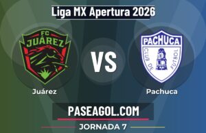 Juárez vs Pachuca en vivo Liga MX Apertura 2026, donde ver Juárez vs Pachuca - Jornada 7 - Liga MX Apertura 2026