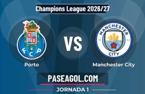 Porto vs Manchester City en vivo Champions League 2026/27, donde ver Porto vs Manchester City - Jornada 1 - Champions League 2026/27