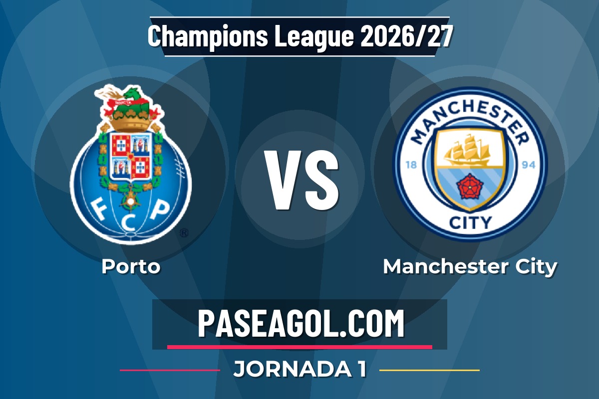 Porto vs Manchester City Porto vs Manchester City - Jornada 1 - Champions League 2026/27