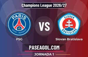 PSG vs Slovan Bratislava en vivo Champions League 2026/27, donde ver PSG vs Slovan Bratislava - Jornada 1 - Champions League 2026/27
